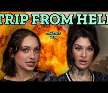 What’s the Worst Travel Experience You’ve Ever Had? | Tea Time Podcast